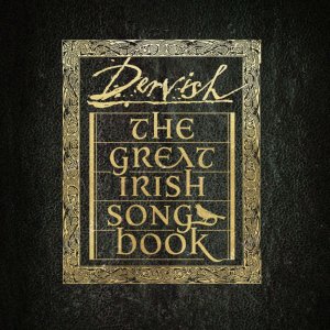Dervish - The Great Irish Song Book