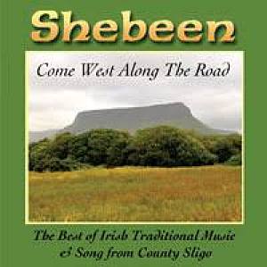 Shebeen- Come West Along The Road