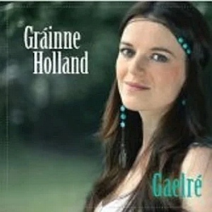 Grainne Holland -  Gaelre