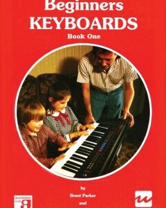 Beginners Keyboards - Book One