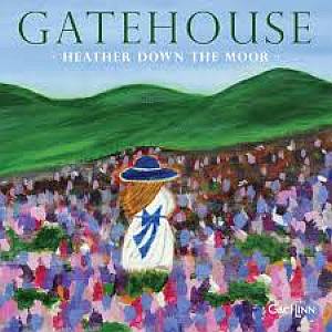 Gatehouse- Heather Down The Moor