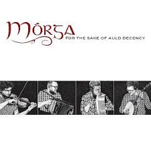 Morga - For The Sake Of Auld Decency