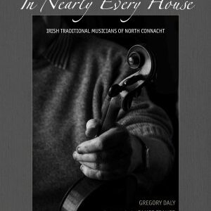 In Nearly Every House - Gregory Daly