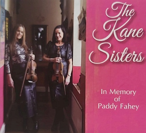 The Kane Sisters-in Mem Of P Fahey