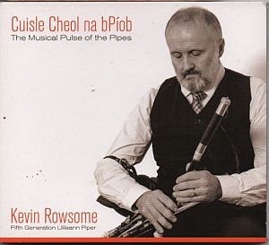 K Rowsome-the Musical Pulse Of The Pipes