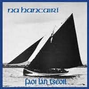 Na Hancairi - Faoi Lan Tseoil