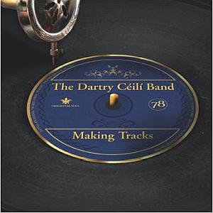 The Dartry Ceili Band - Making Tracks