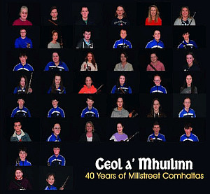 Ceol Amhuilinn - 40 Yrs Of Millstreet