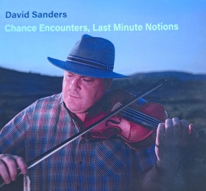 David Sanders- Chances Encounters  Last