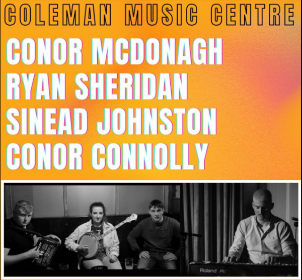 Sinead Johnston, Ryan Sheridan, Conor McDonagh & Conor Connolly - Wed, 30th July 2025 @ 8pm